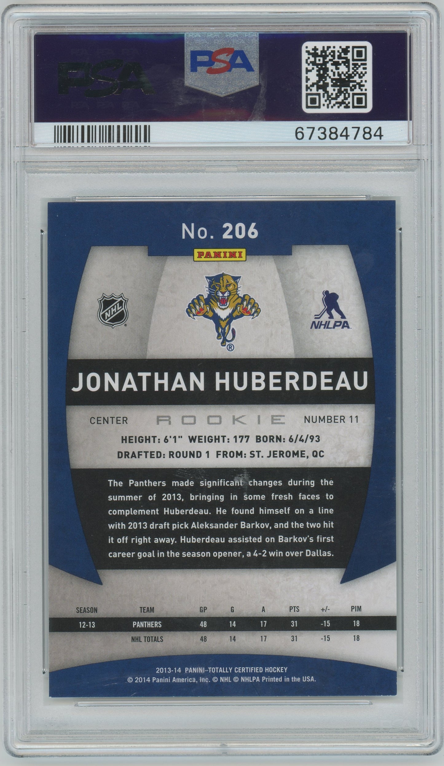 2013 Panini Totally Certified Hockey - Jonathan Huberdeau #206 - ROOKIE - PSA 9