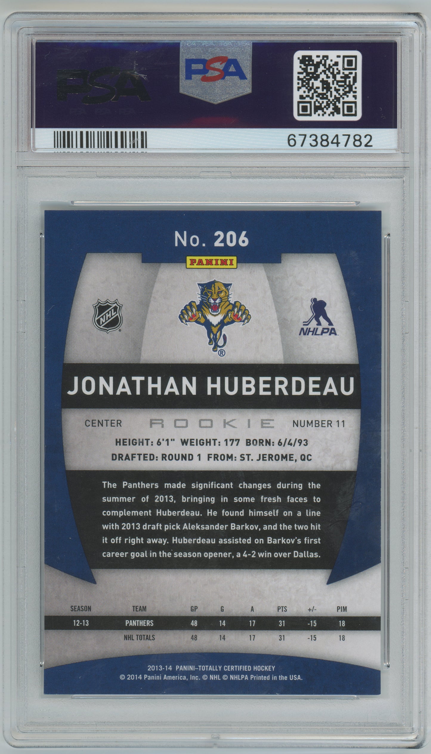 2013 Panini Totally Certified - Jonathan Huberdeau #206 - ROOKIE - PSA - ROOKIE