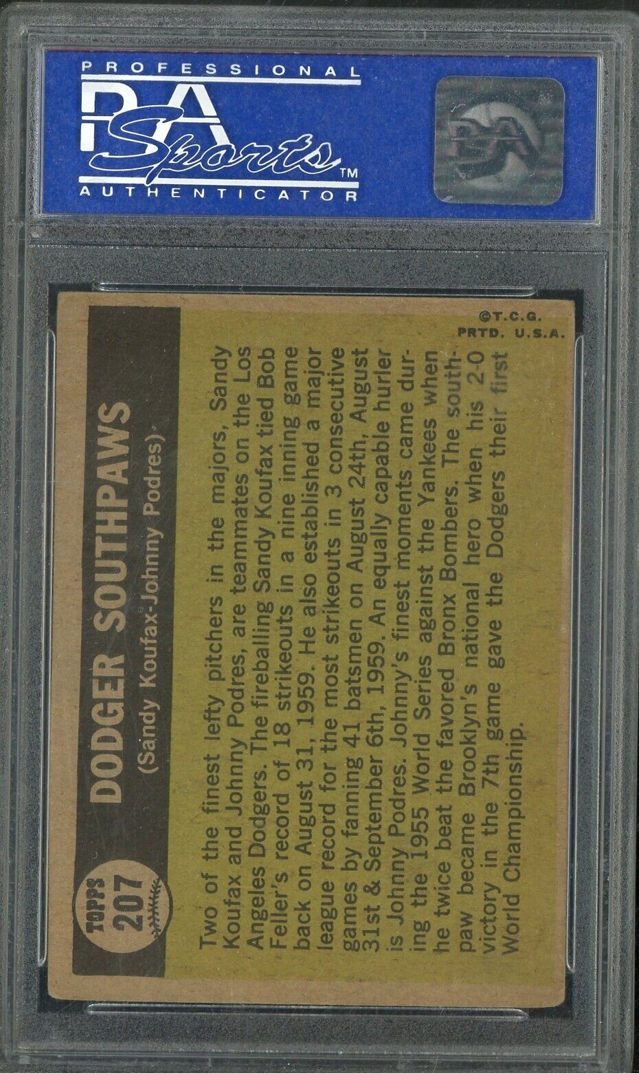 1961 Topps MLB Baseball - Dodgers Southpaws w/ Sandy Koufax #207 - HOF - PSA 5