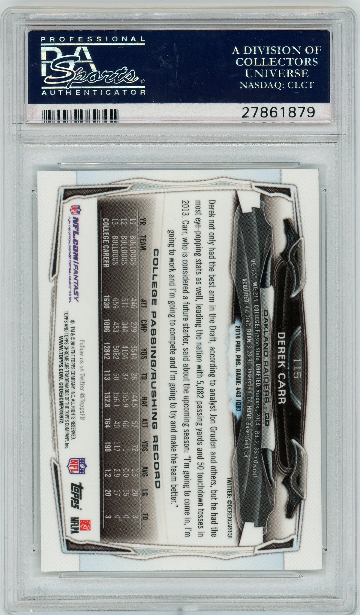 2014 Topps Chrome - Derek Carr With Ball - ROOKIE - Raiders - ROOKIE - PSA 10