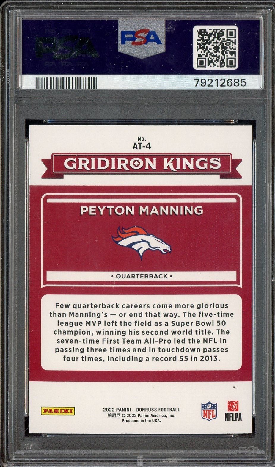 2022 Donruss - Peyton Manning - All Time Gridiron Kings /100 - HOF - PSA - /100