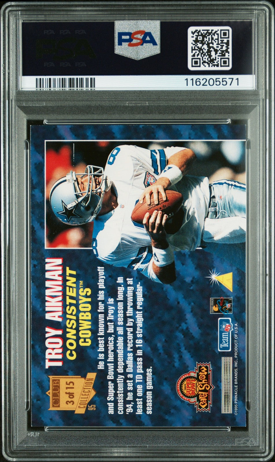 1996 Pinnacle NFL - Troy Aikman - Dallas Cowboy HOF - Super Bowl Card Show - PSA