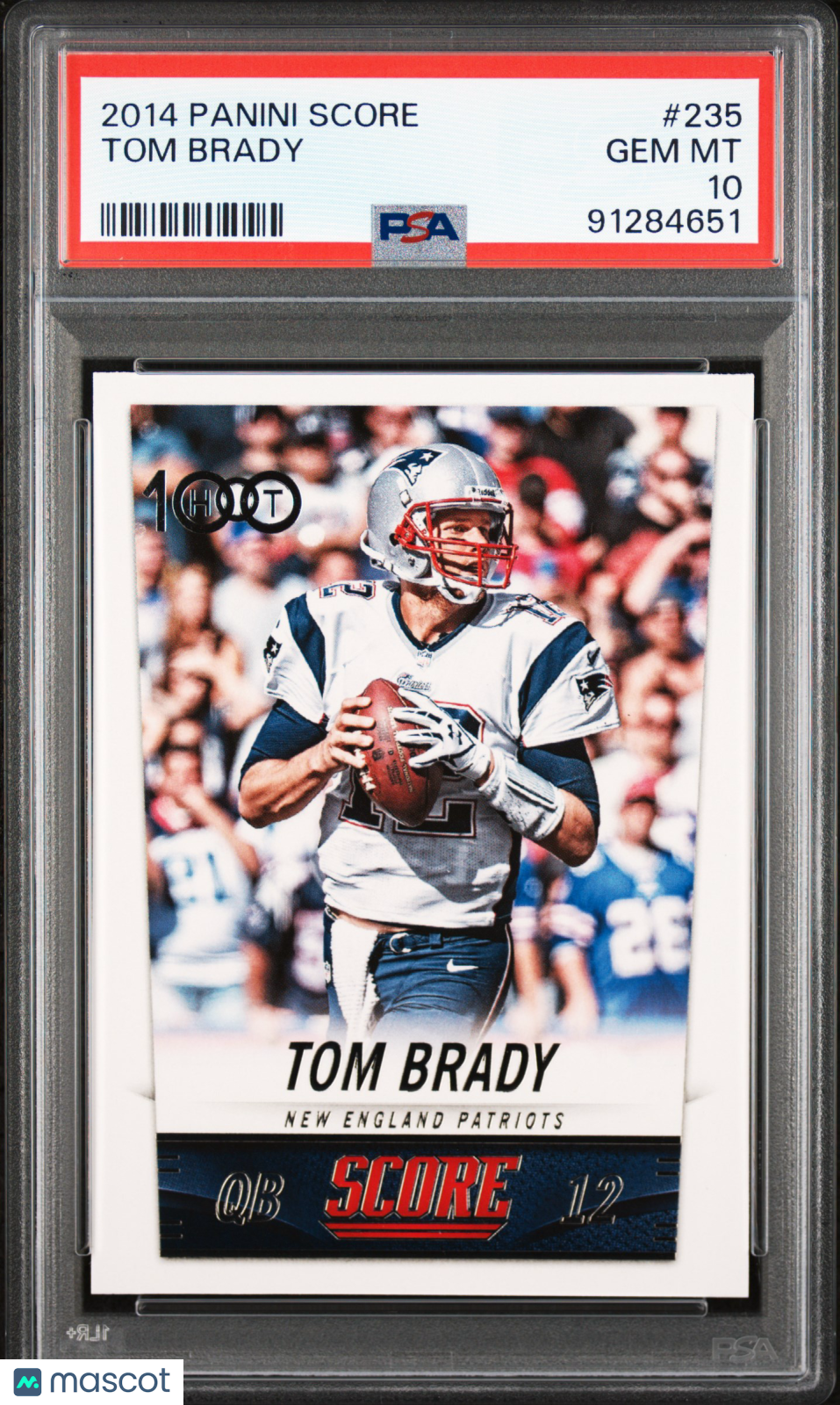 2014 Panini Score #235 Tom Brady New England Patriots PSA 10 GEM MINT