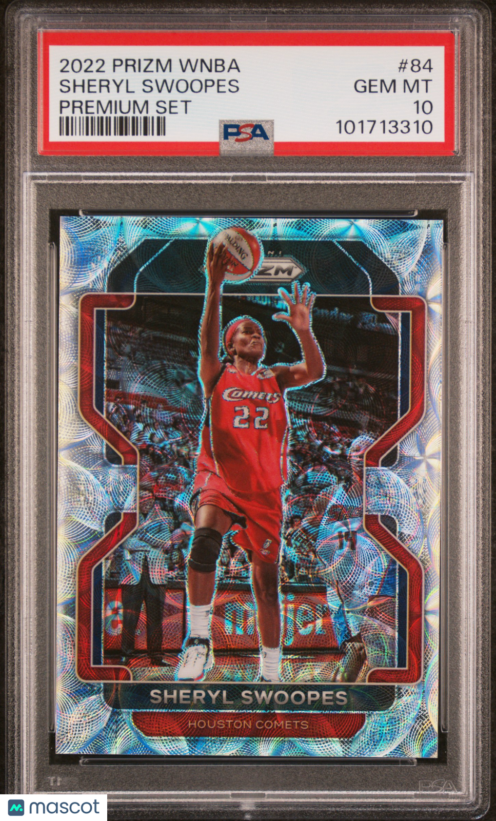 2022 Panini Prizm WNBA Premium Set #84 Sheryl Swoopes /99 PSA 10 POP 1