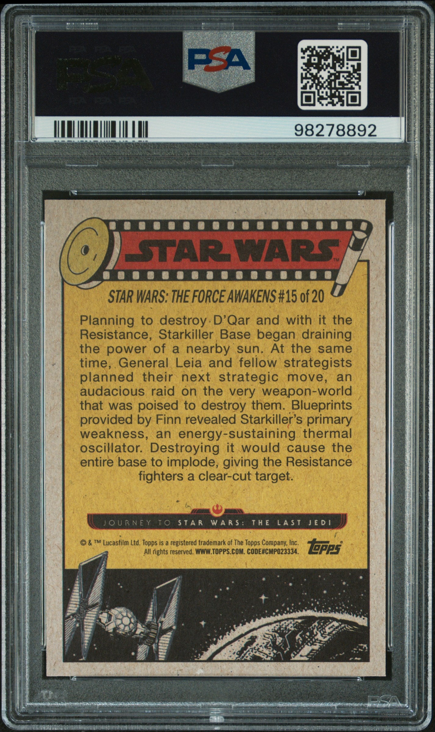 2017 Star Wars Journey To The Last Jedi Formulating The Plan - PSA 10 - /199