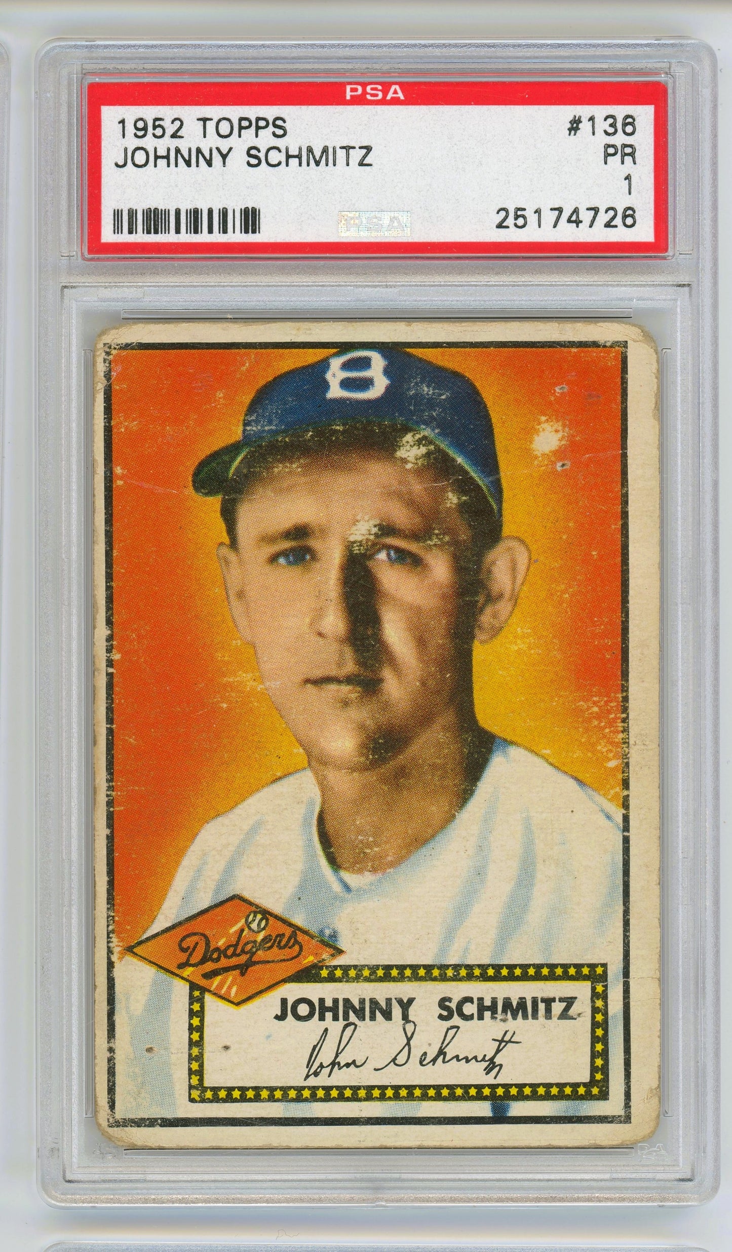1952 Topps #136 Johnny Schmitz Brooklyn Dodgers PSA 1 PR