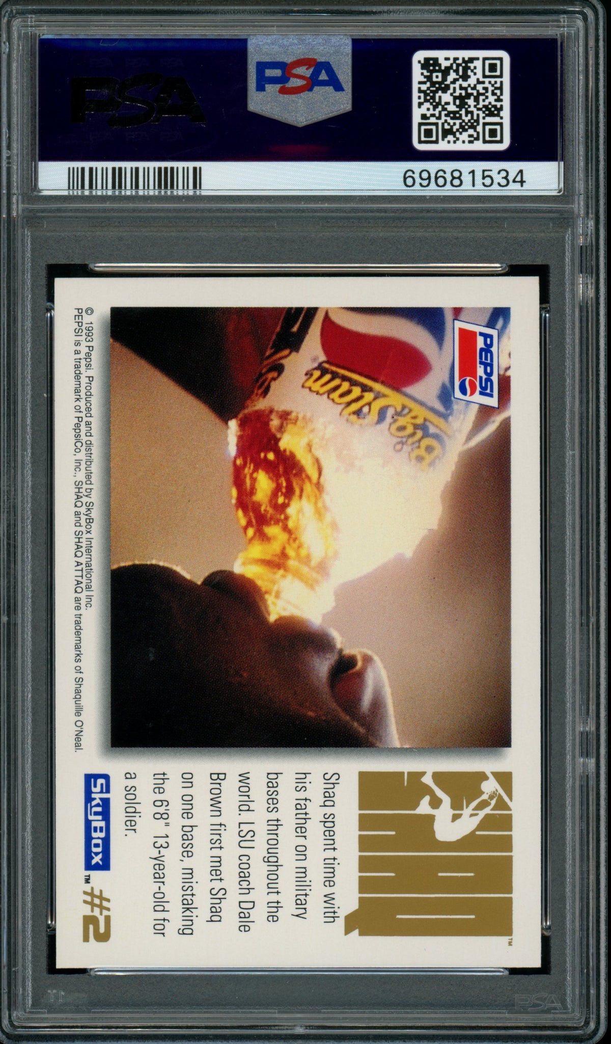 1993 Skybox - Shaquille O'Neal - Pepsi Shaq Attaq #2 - Bending Basket - PSA 9