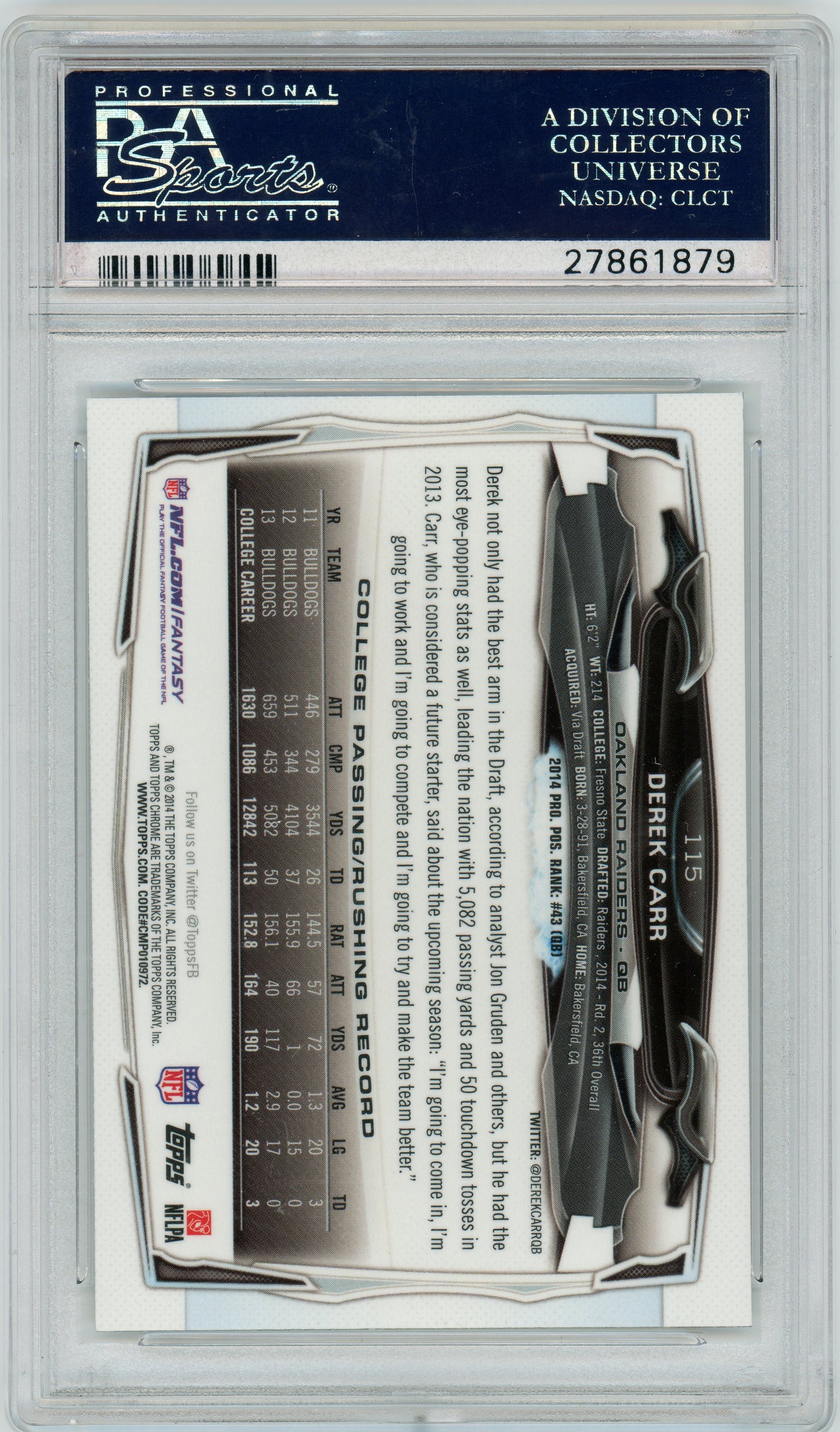 2014 Topps Chrome - Derek Carr With Ball - ROOKIE - Raiders - ROOKIE - PSA 10