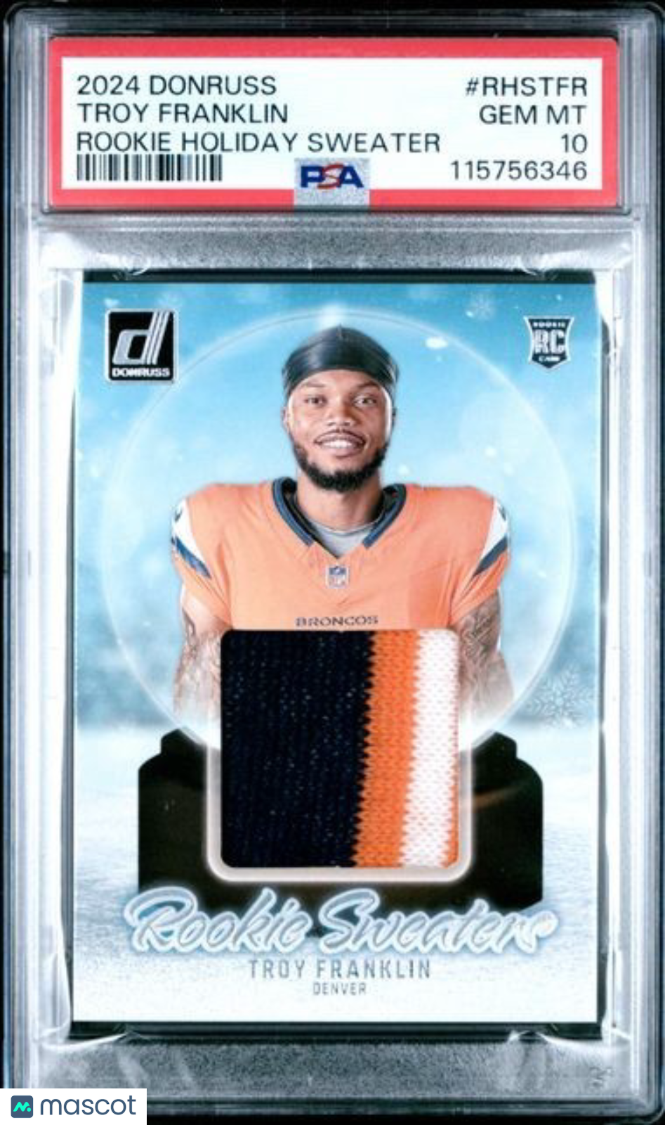 2024 Donruss - Troy Franklin - Holiday Sweater #RHSTFR - ROOKIE Patch - PSA 10
