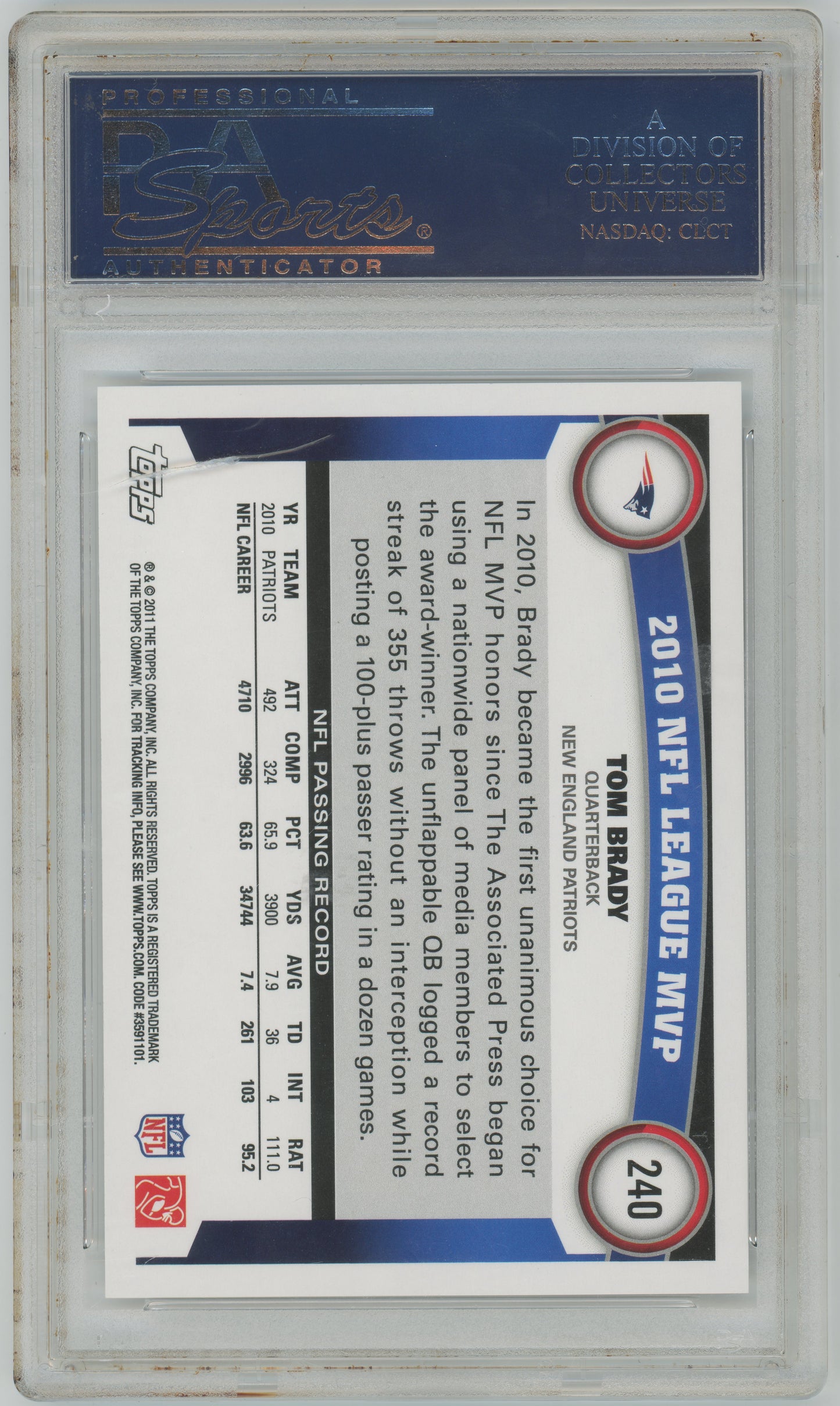 2011 Topps Football  -Tom Brady - Card #240 - PSA