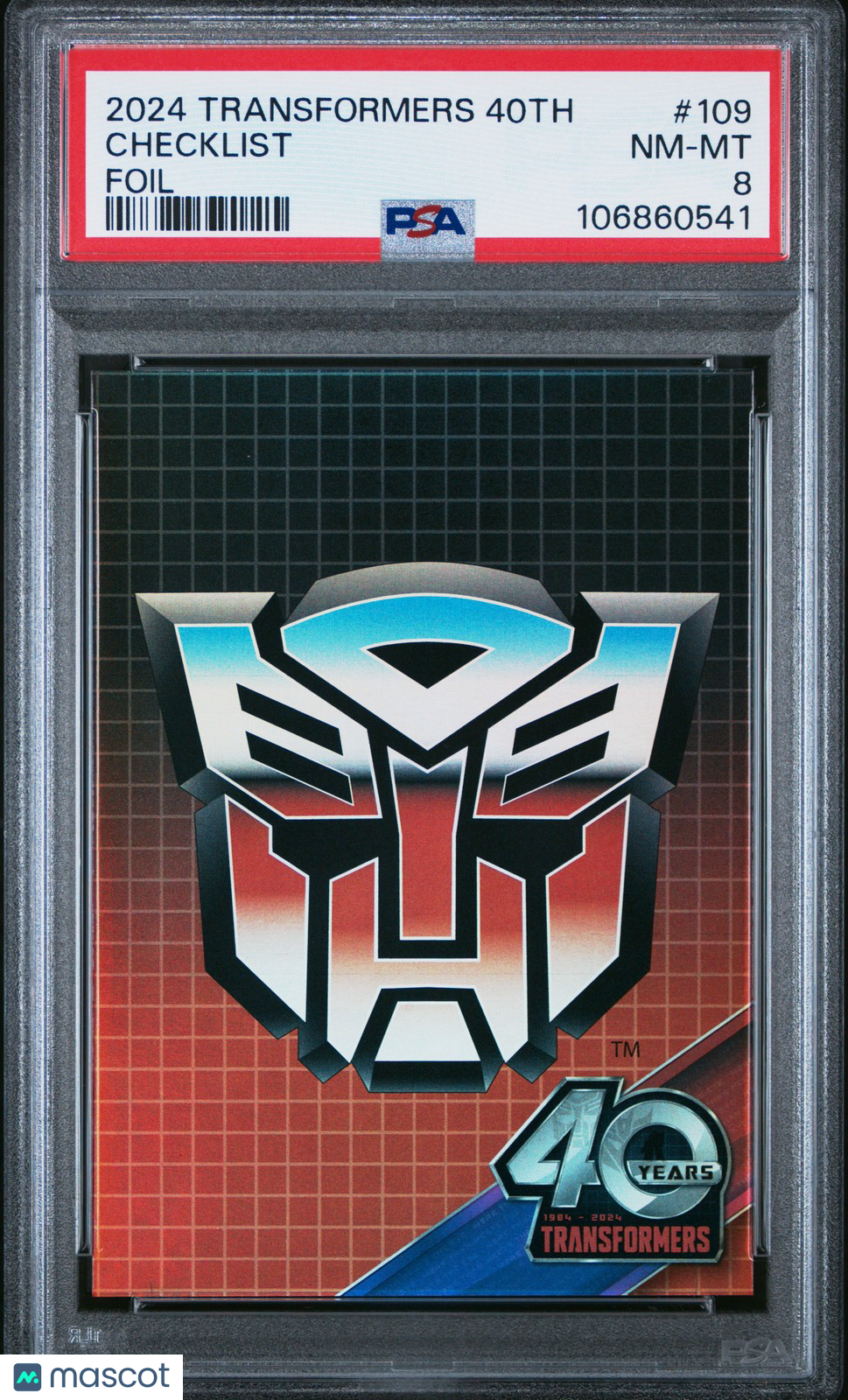2024 Dynamite - THE TRANSFORMERS - 40TH ANV FOIL #109 - PSA - Transformers