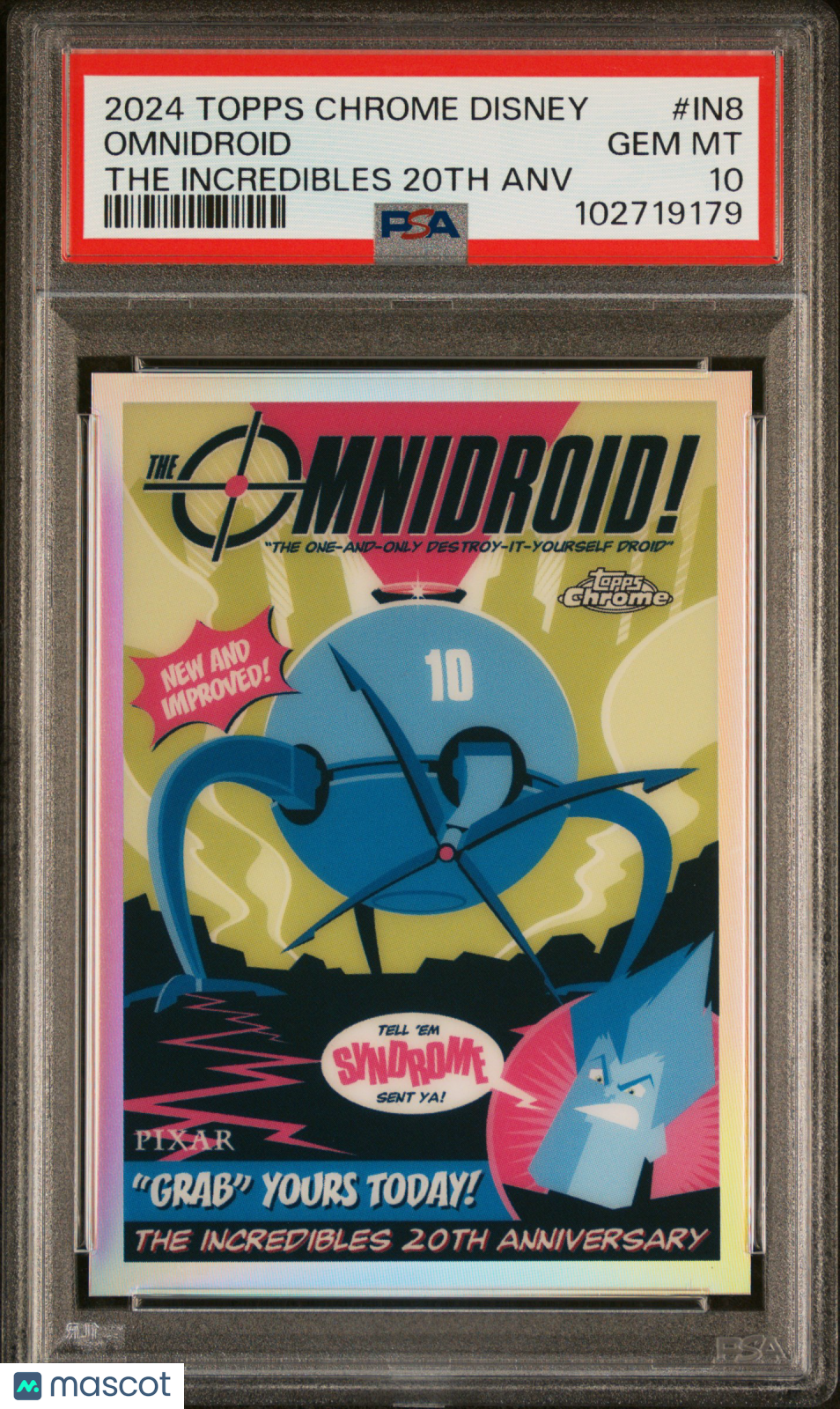 2024 Topps Chrome Disney The Incredibles 20th Anv #IN8 Omnidroid PSA 10