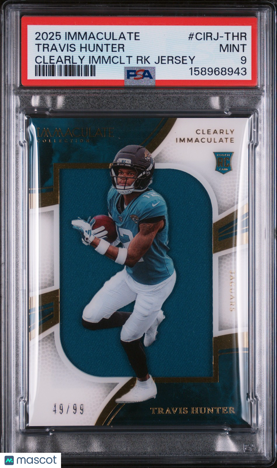 2025 Immaculate - Travis Hunter - Clearly Rookie Jersey /99 - PSA 9 - ROOKIE /99