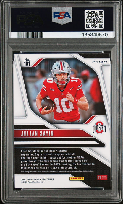 2025 Prizm Draft Picks - Julian Sayin #161- RED ICE ROOKIE - PSA - OSU QB ROOKIE