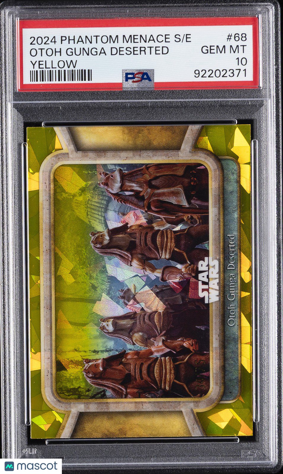 2024 Star Wars Phantom Menace SAPPHIRE- Otoh Gunga Deserted- Yellow /75 - PSA 10