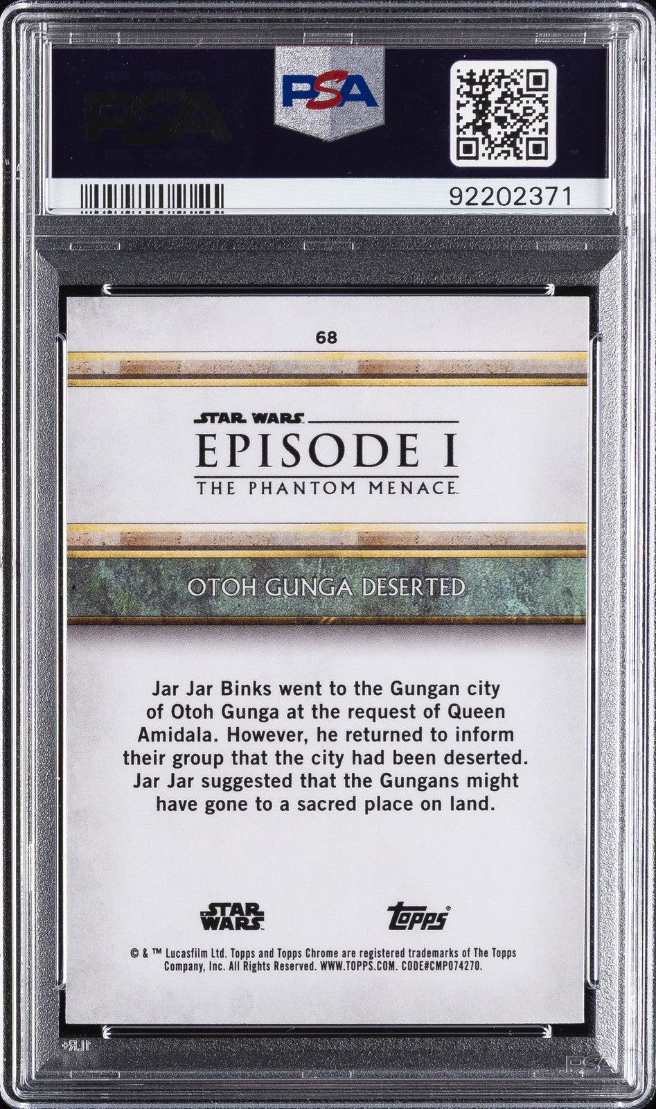 2024 Star Wars Phantom Menace SAPPHIRE- Otoh Gunga Deserted- Yellow /75 - PSA 10