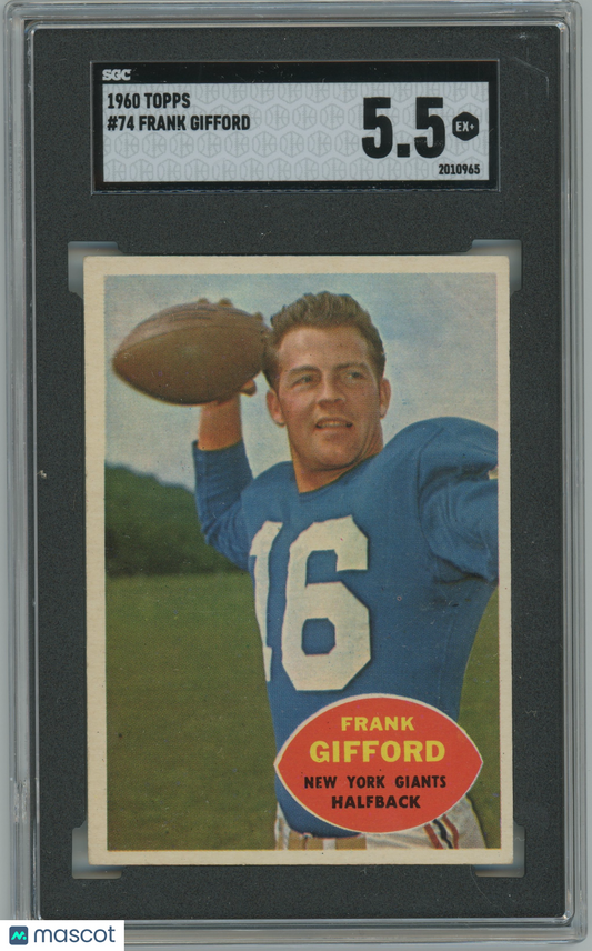 1960 Topps Football #74 Frank Gifford New York Giants HOF SGC 5.5 EX+