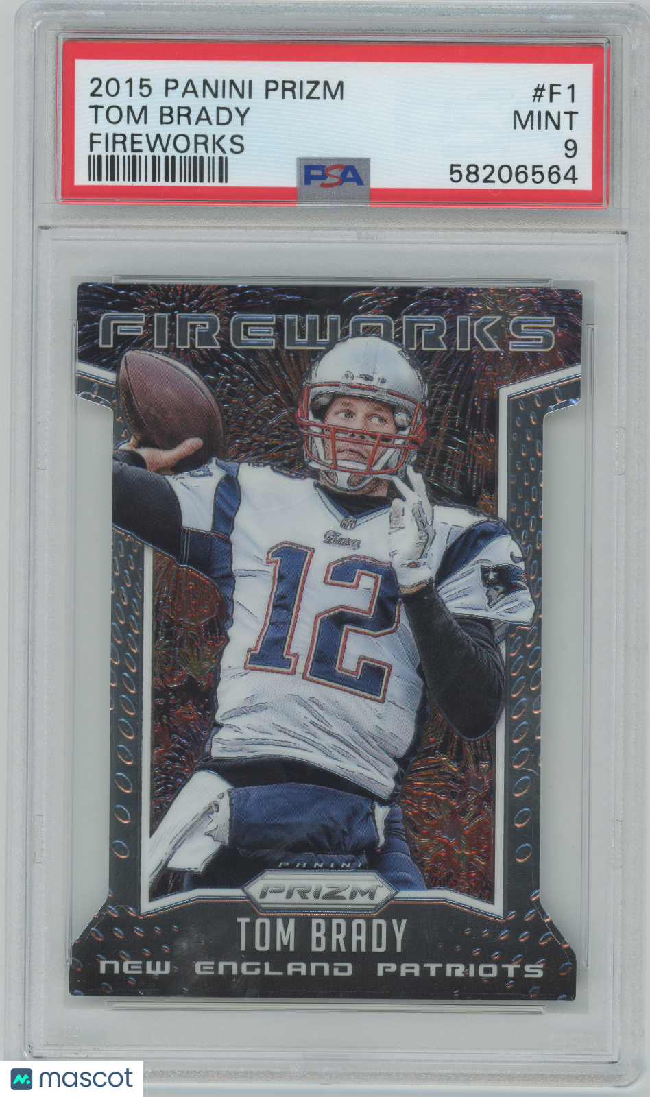 2015 Panini Prizm Fireworks #F1 Tom Brady Patriots PSA 9 MINT