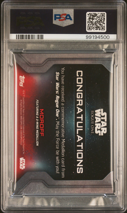 2016 Star Wars - Moroff - Rogue One Medallions - PSA 9