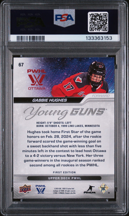 2024 PWHL - Gabbie Hughes #67 - Women's Hockey - Young Guns - PSA - ROOKIE