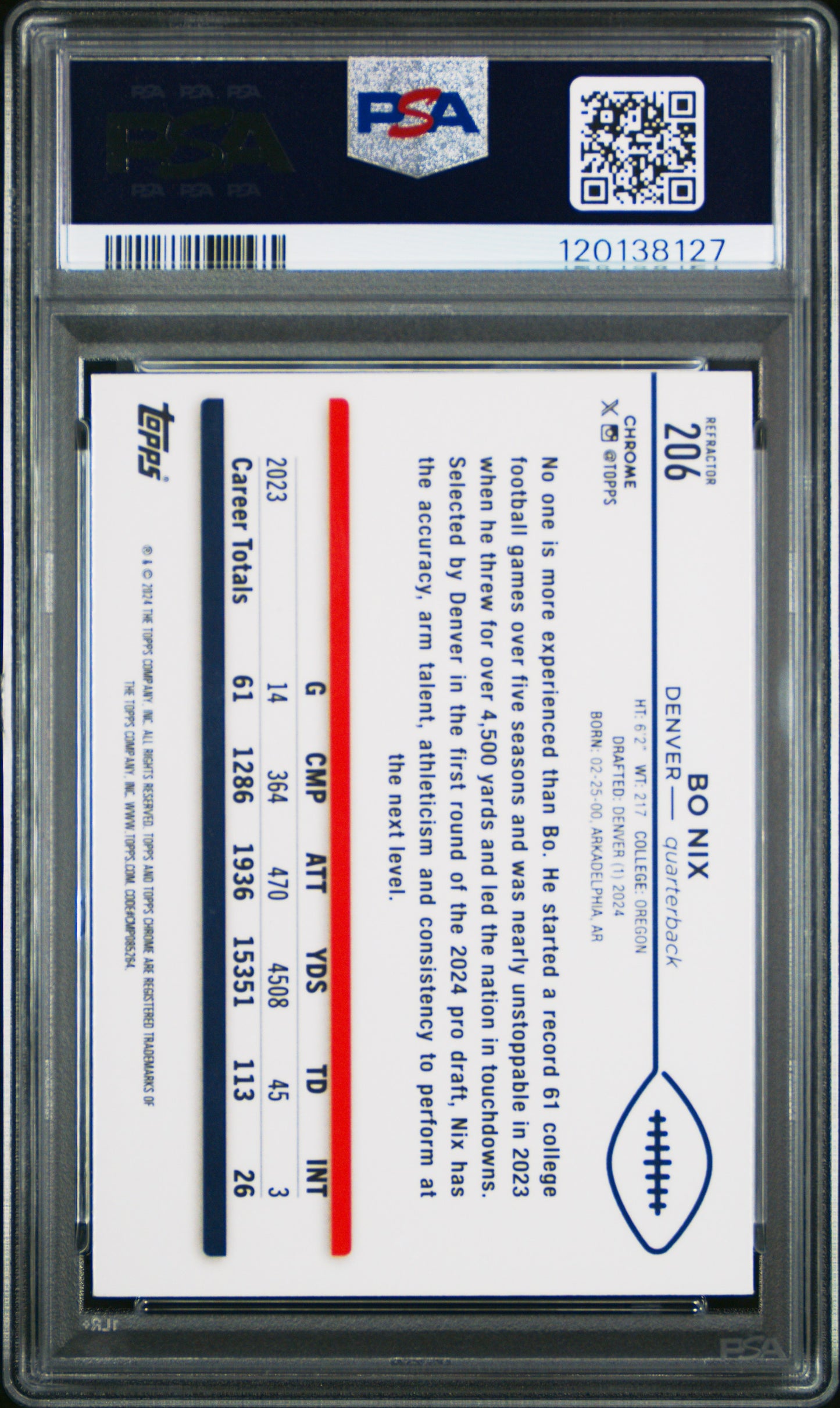 2024 Topps Chrome - Bo Nix #206 - Refractor ROOKIE - PSA - ROOKIE Refractor