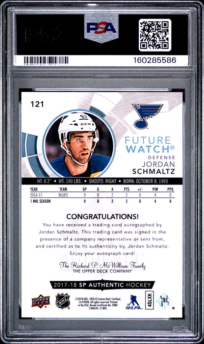 2017 SP Authentic- Jordan Schmaltz -FUTURE WATCH AUTO /999 - PSA - INSCRIBED /50