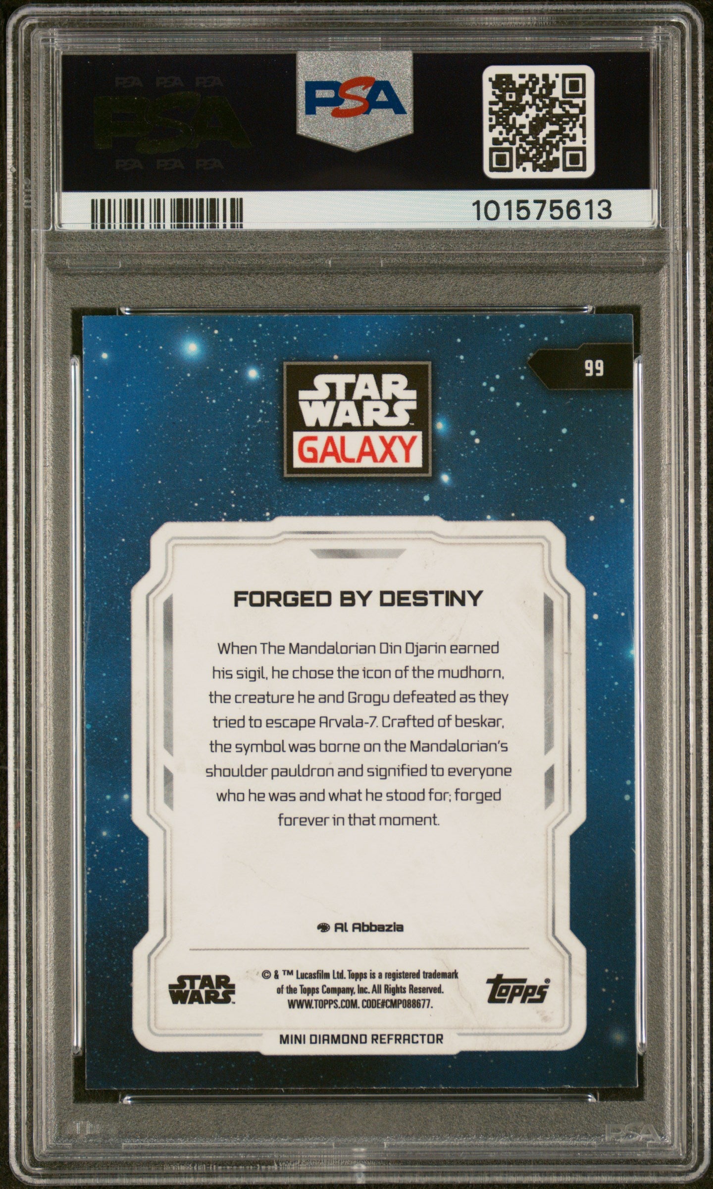 2024 Topps Chrome Star Wars Galaxy Forged By Destiny REFRACTOR #99 PSA 10