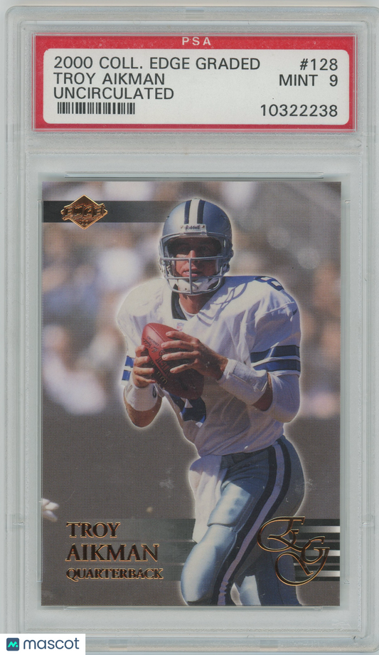 2000 Collector's Edge Graded Uncirculated - Troy Aikman HOF /5000 PSA 9 - /5000