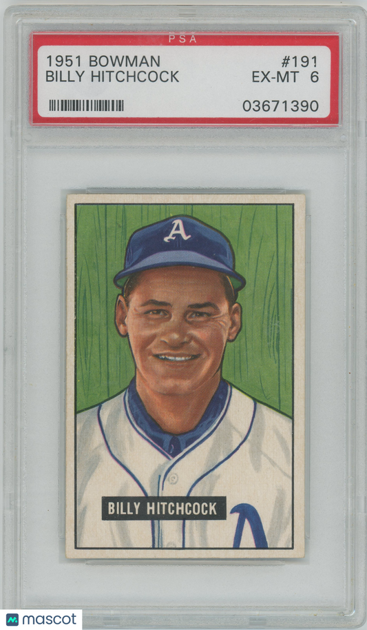 1951 Bowman Billy Hitchcock #191 PSA 6