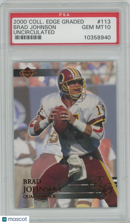 2000 Collector's Edge Graded Uncirculated Brad Johnson - /5000 PSA 10 - /5000