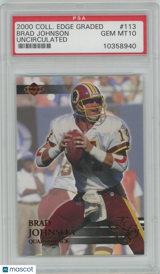 2000 Collector's Edge Graded Uncirculated Brad Johnson - /5000 PSA 10 - /5000
