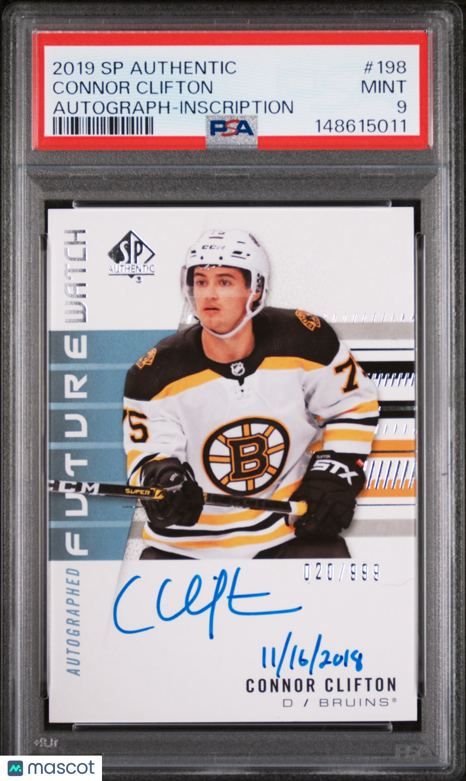 2019 SP Authentic- Connor Clifton - FUTURE WATCH AUTO /999 - PSA - INSCRIBED /50