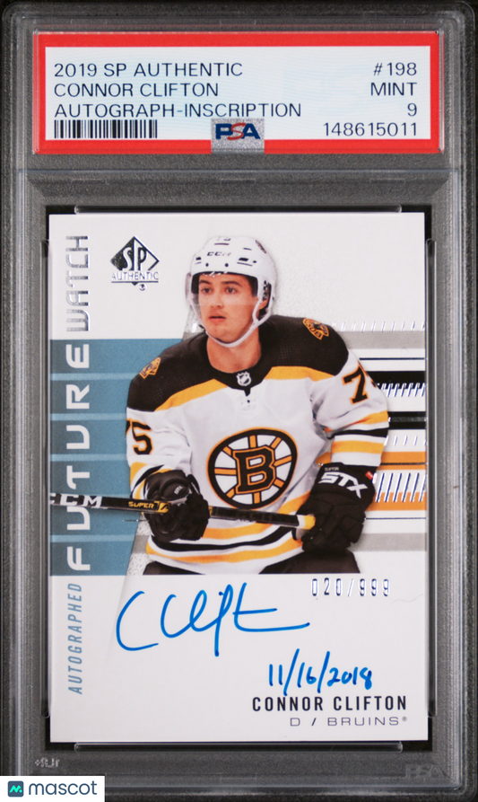 2019 SP Authentic- Connor Clifton - FUTURE WATCH AUTO /999 - PSA - INSCRIBED /50