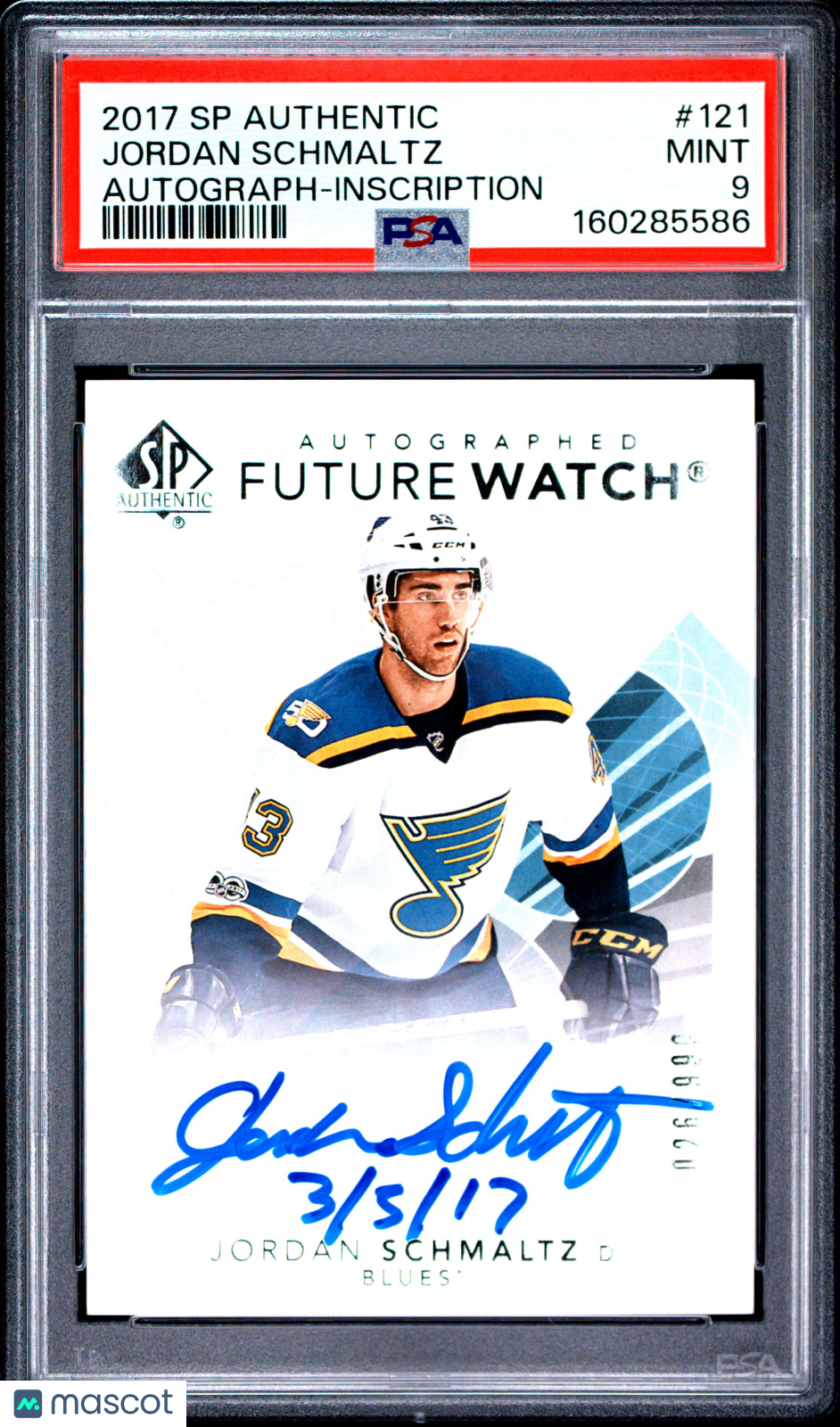 2017 SP Authentic- Jordan Schmaltz -FUTURE WATCH AUTO /999 - PSA - INSCRIBED /50