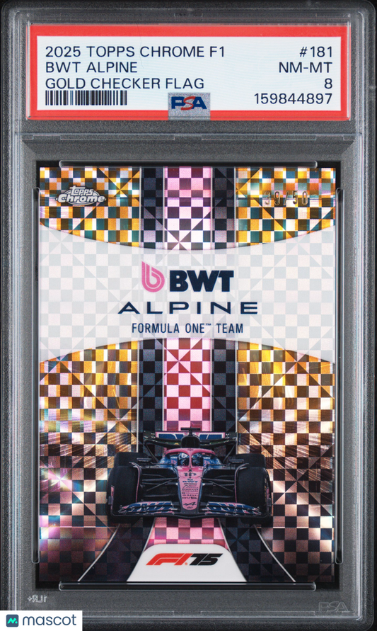 2025 Topps Chrome Formula 1 - BWT Alpine 181 - GOLD Checker Flag /50 - PSA - /50