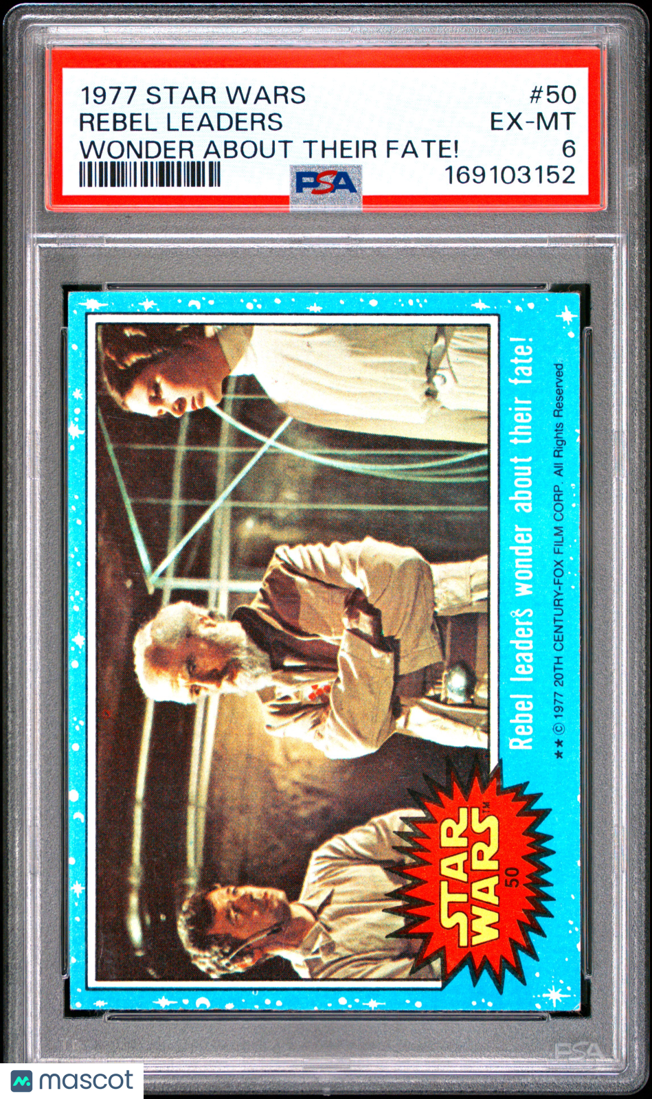 1977 Topps Star Wars - Rebel Leaders Wonder About Their Fate #50 - PSA 6