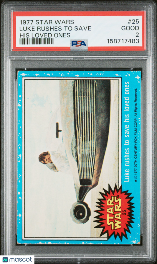 1977 STAR WARS - LUKE RUSHES TO SAVE HIS LOVED ONES #25 - PSA 2