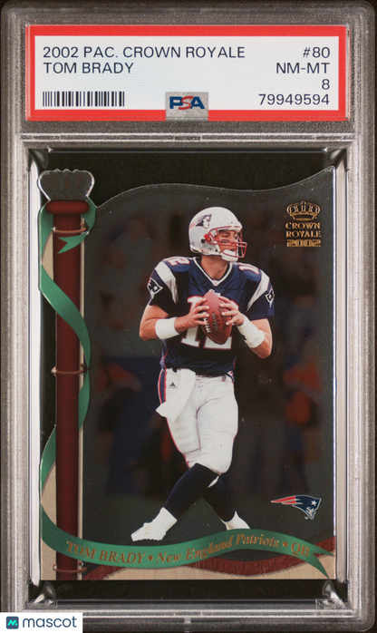 2002 Pacific Crown Royale Tom Brady #80 PSA 8