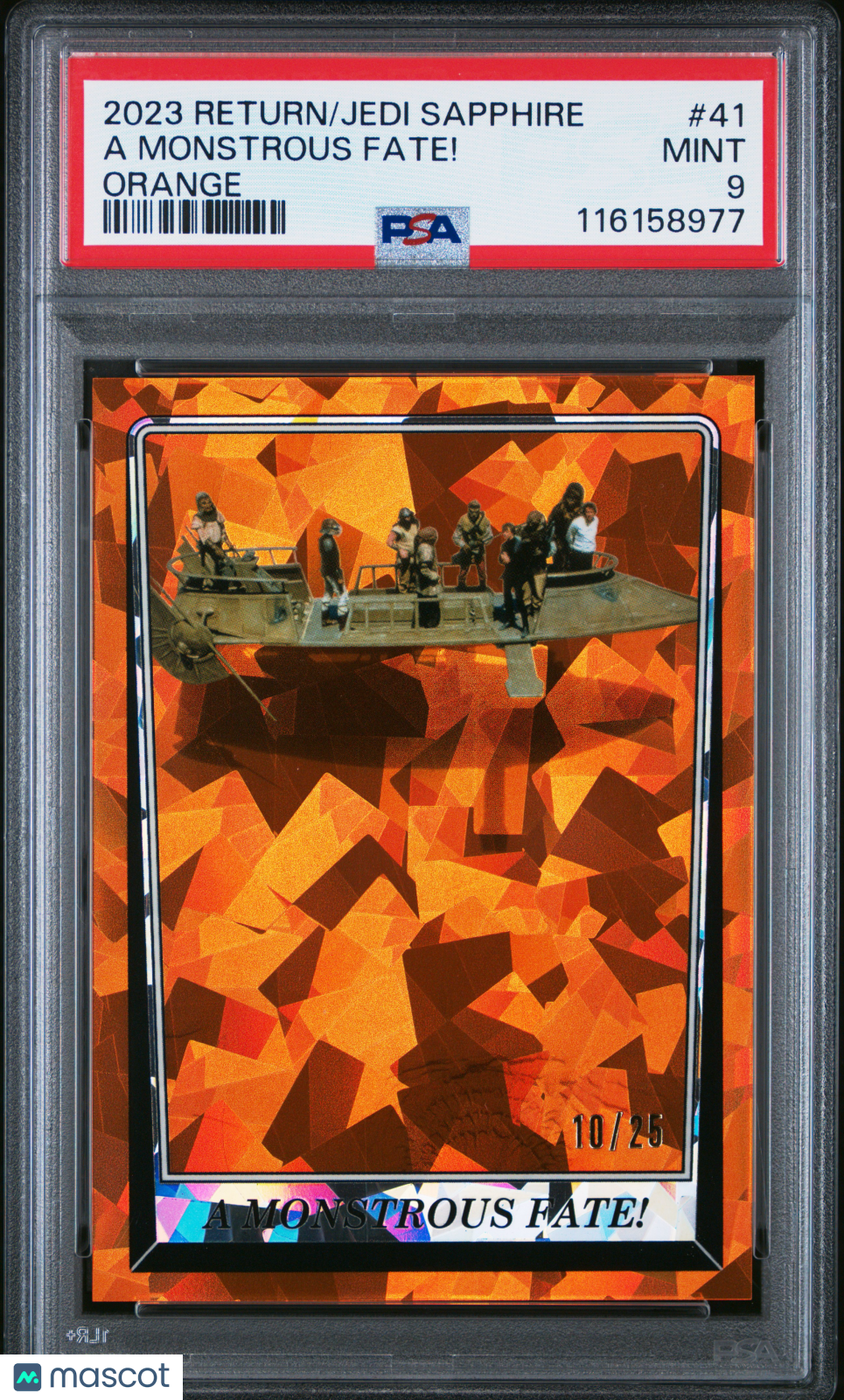 2023 Topps Chrome Sapphire- Star Wars - A Monstrous Fate! - Orange /25 - PSA /25