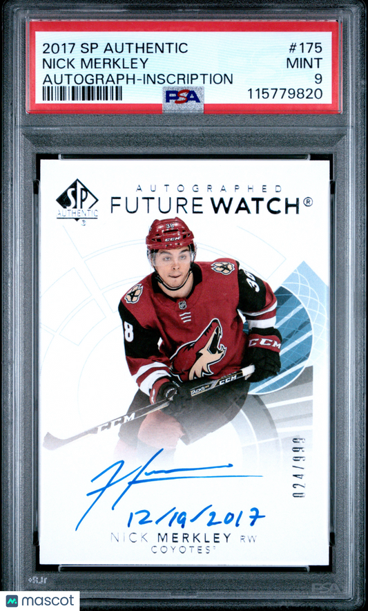 2017 SP Authentic - Nick Merkley - FUTURE WATCH AUTO /999 - PSA - INSCRIBED /50