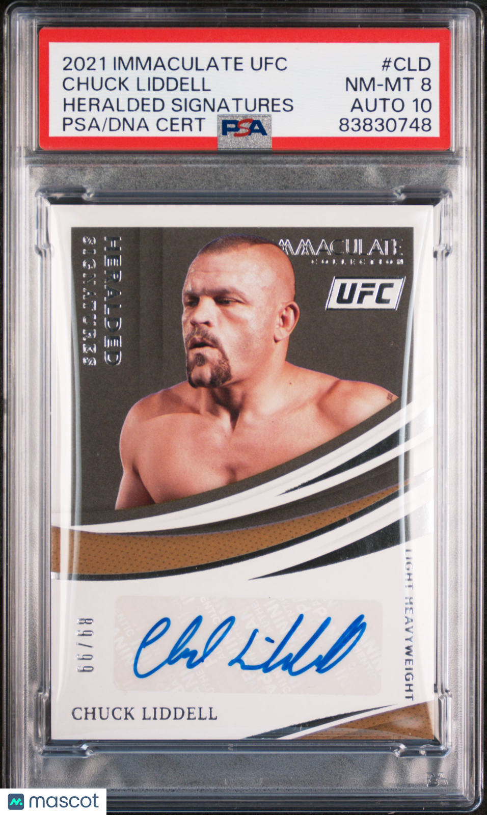 2021 Immac UFC - Chuck Liddell - Heralded Sig /99 - AUTO /99 - PSA 8 Auto 10